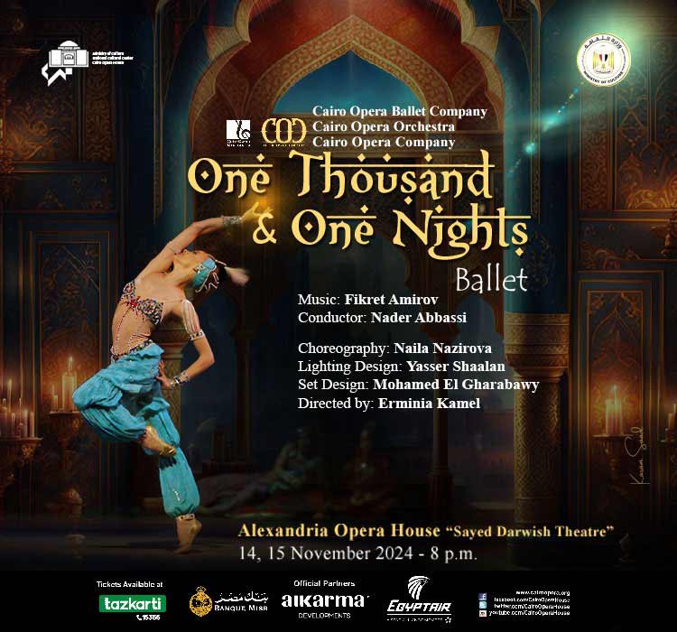 "One Thousand and One Nights" Ballet – Cairo Opera Ballet Company 