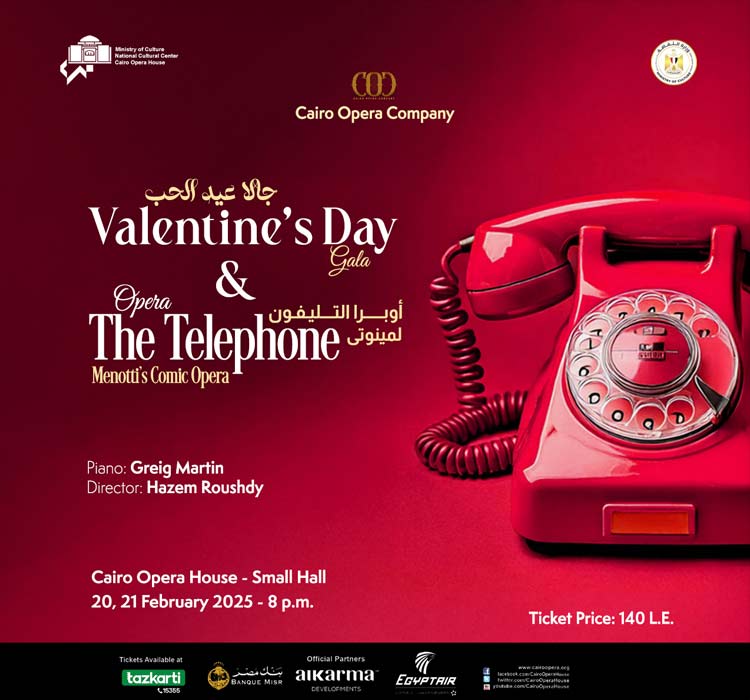 Opera The Telephone & Valentine's Day Gala - Cairo Opera Company